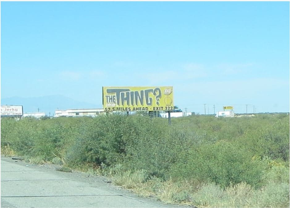 billboard advertises "The THING?" in El Paso, Texas