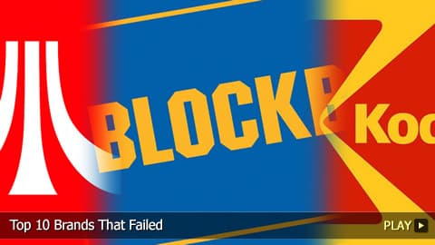 BT-B-Top10-Brands-That-Failed-480i60_480x270